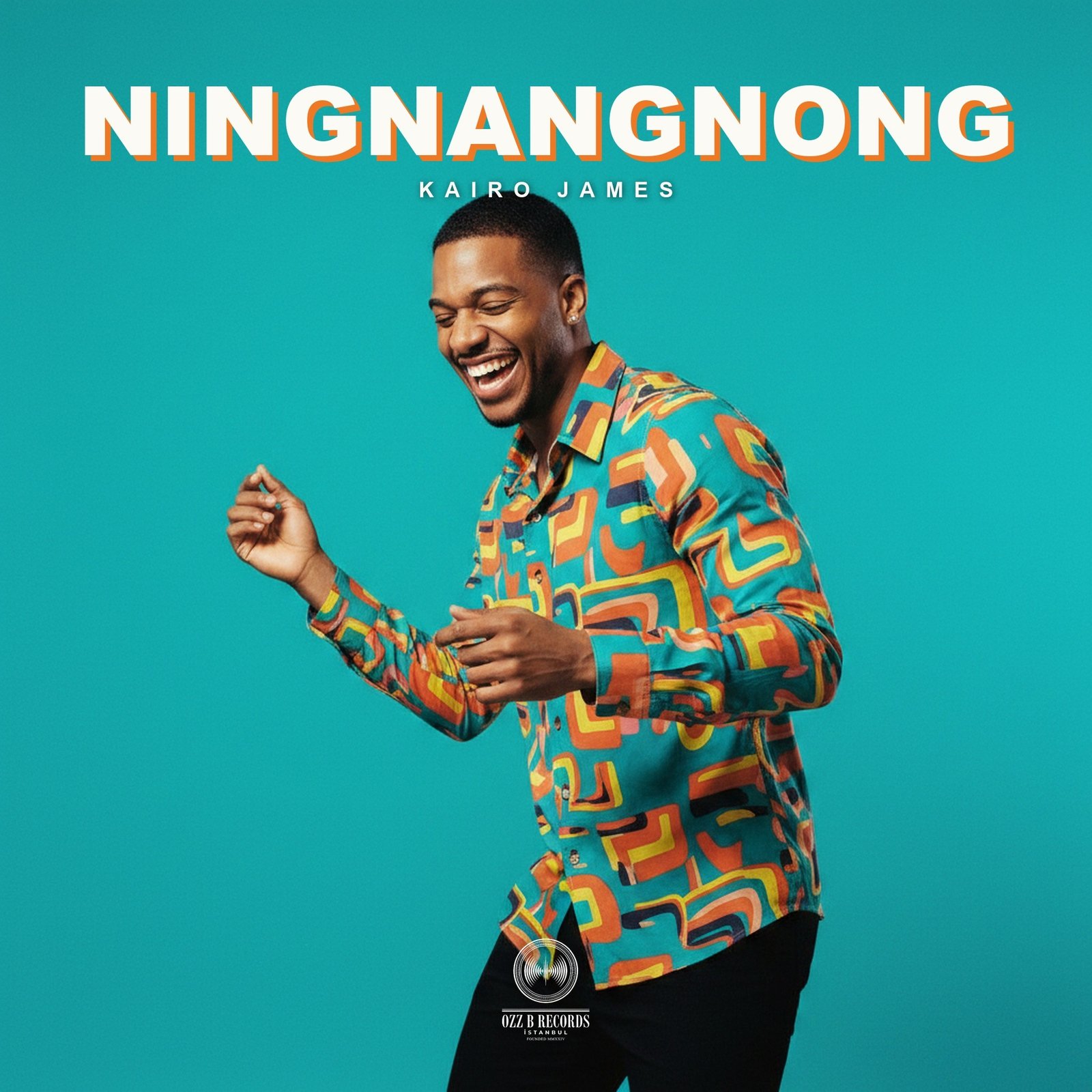 Ningnangnong — Kairo James